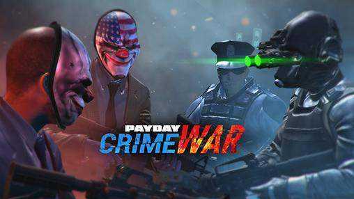 1_payday_crime_war.jpg