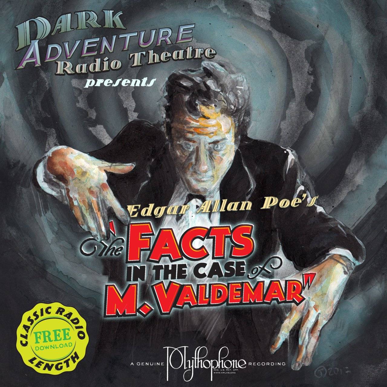 Dark Adventure Radio Theatre - 26 - Facts In The Case Of M. Valdemar.jpg