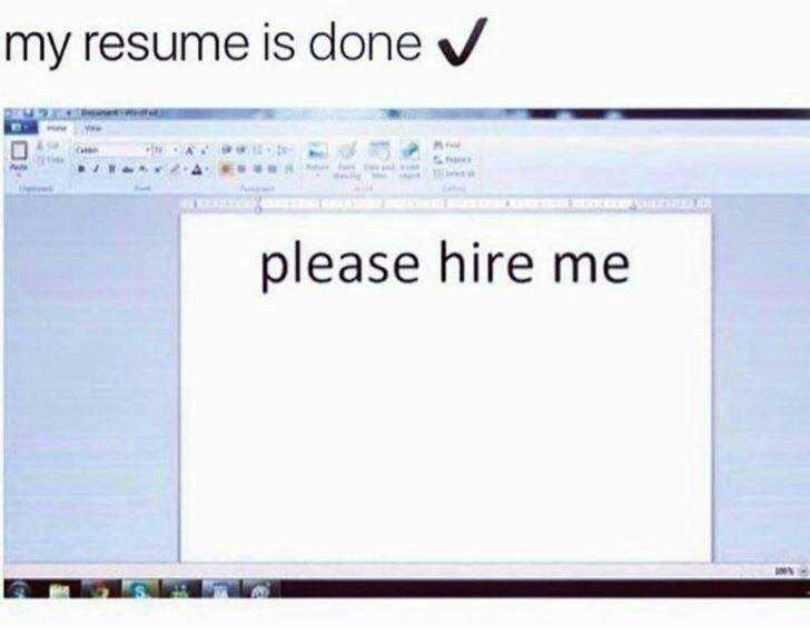 funny-meme-about-a-resume-that-just-says-please-hire-me.jpeg
