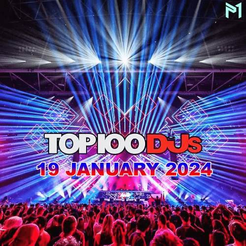 Top-100-DJs-Chart-19-JANUARY-2024d17fb9a89a152286.jpg