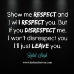 Show-me-respect-and-I-will-respect-you.md.jpg