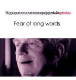 ippedaliophobia-fear-of-long-words-ironic-18746171.png