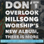 overlook-hillsong-worships-new-album-there-is-more.png