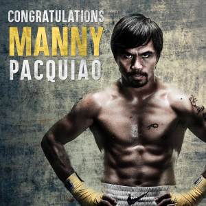 Congrats MANNY PACQUIAO
