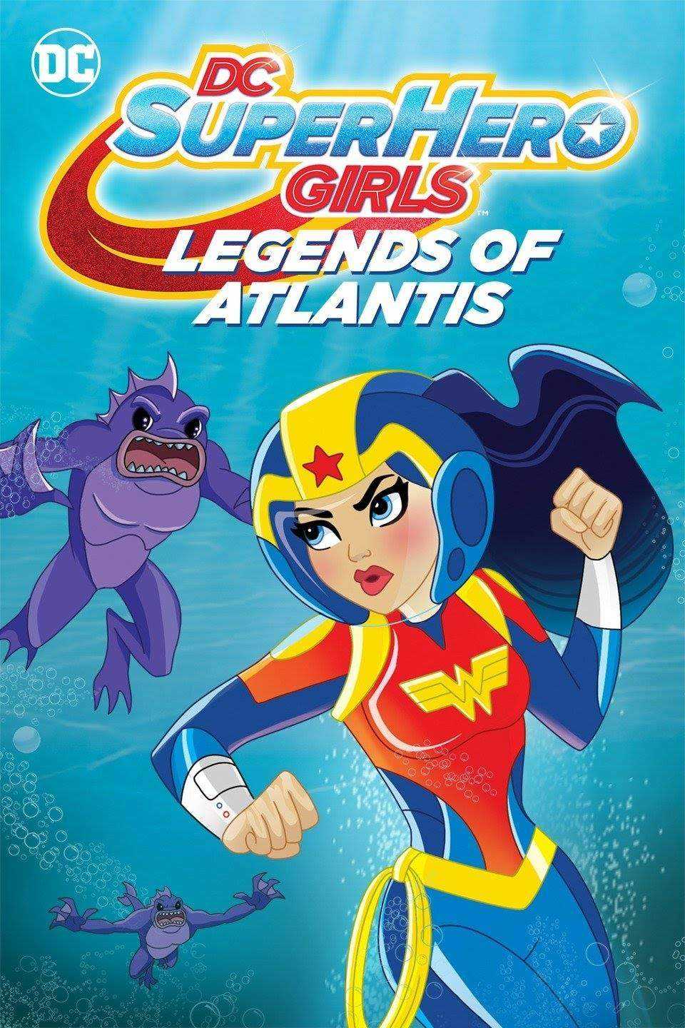 DC Super Hero Girls Legends of Atlantis (2018) Poster.jpg