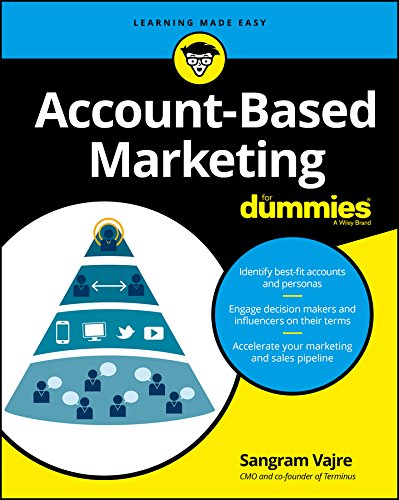 Account-Based Marketing For Dummies by [Sangram Vajre]