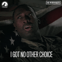 No Other Choice Davis GIF by Paramount Network